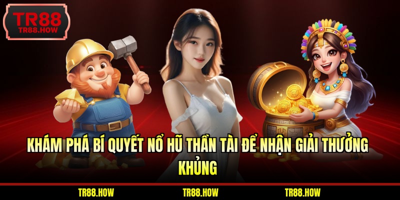Nổ hũ Thần tài
