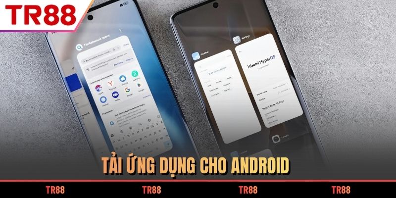 Tải ứng dụng cho Android